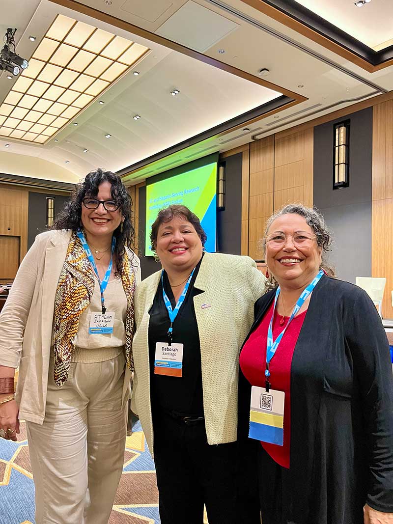 Athena Jackson (UCLA Dean of Libraries), Deborah Santiago (CEO, Excelencia in Education), and Sylvia Hurtado (UCLA Distinguished Professor) attend UC HSRI Congress.