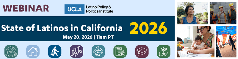 flyer for webinar - state of latinos in california (may 20, 2026)